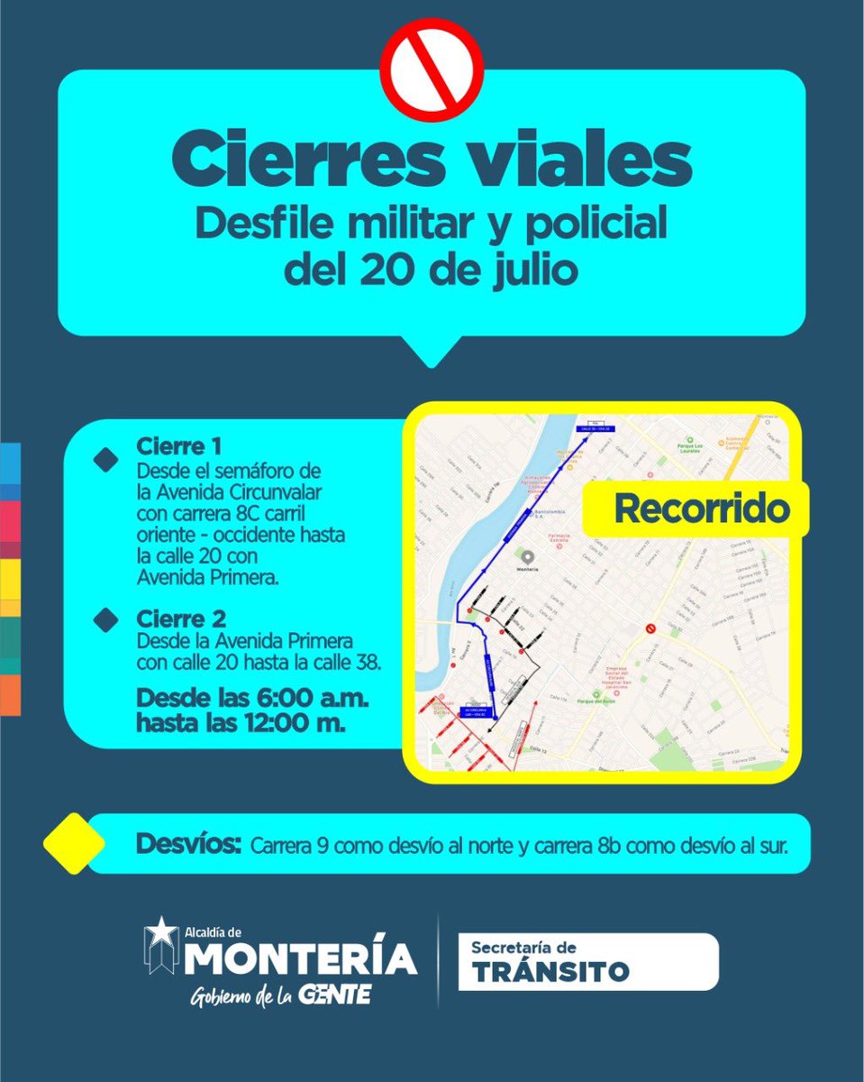 TransitoMtr's tweet photo. 👉🏻 Entérate aquí de los cierres viales que habrá mañana en la ciudad, con motivo de la celebración del 20 de julio. https://t.co/w46Nm092aJ
