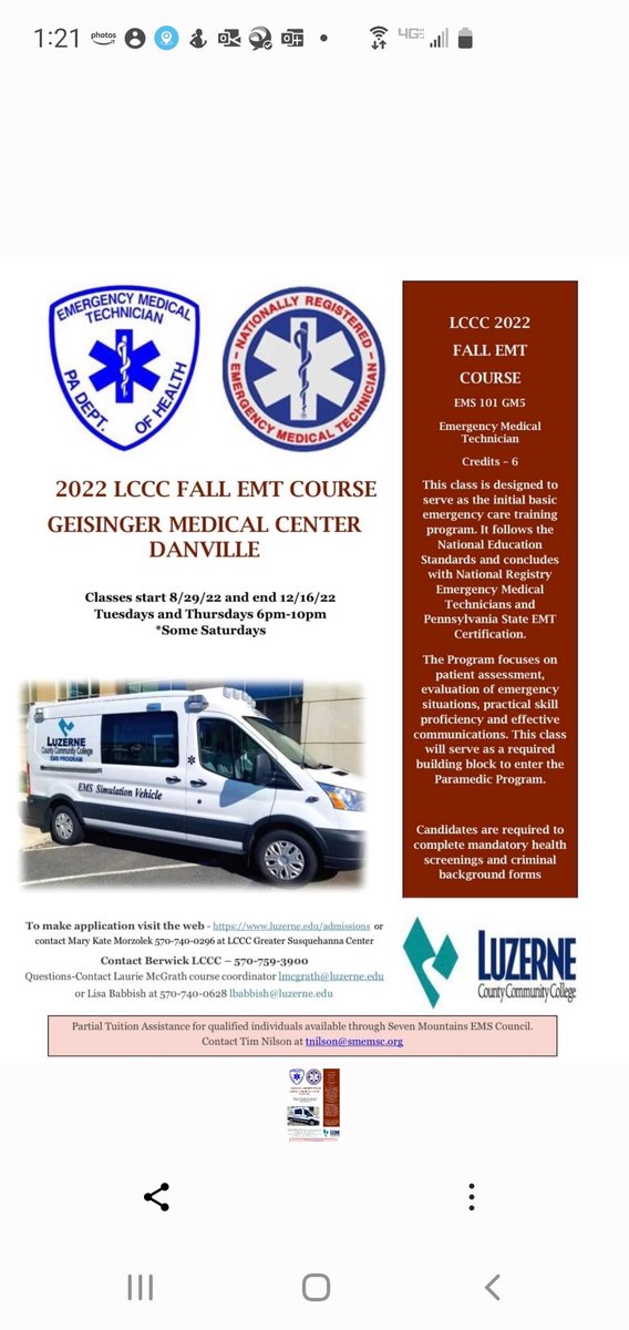 Fall/Winter LCCC EMT CLASS  starting 8/29/22 and ending 1216/22. Contact LCCC 570-740-0296.