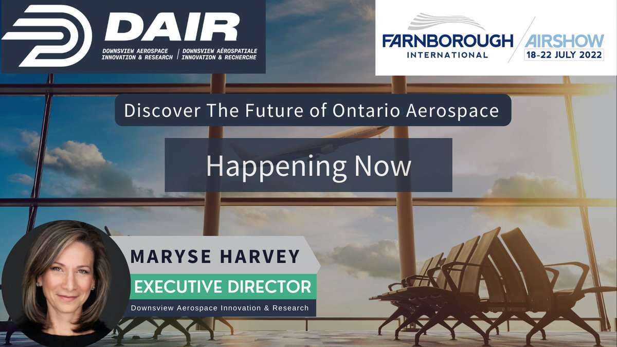 DAIR Executive Director Maryse Harvey will be at the Farnborough International Air Show in England from July 18-22. Come see us there in our booth with @the_oac at Hall 4 Stand 4520 
#FIA2022 #FutureOfAerospace #DAIRtoInnovate