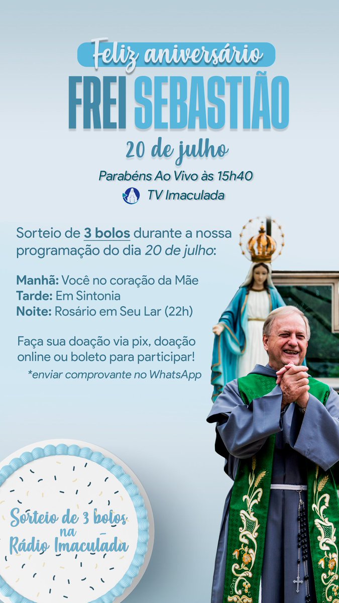 sedeimaculada's tweet photo. Participe do aniversário do Frei Sebastião! 
Faça sua doação e concorra a um bolo. Acesse: https://t.co/6xAzUMzX4h https://t.co/m0rC62CMKg