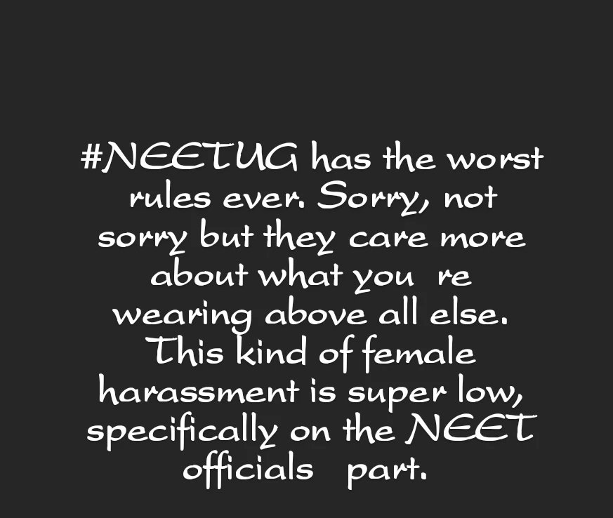 sherii_locked's tweet photo. It's bad enough that #NEET is super hard. Even 2 years of diligent prep isn't enough.
On top of this comes the @DG_NTA with their ridiculous rules and "code of conduct".
#keralaneet #JEEMains #femaleharassment https://t.co/aGvMZksKMW