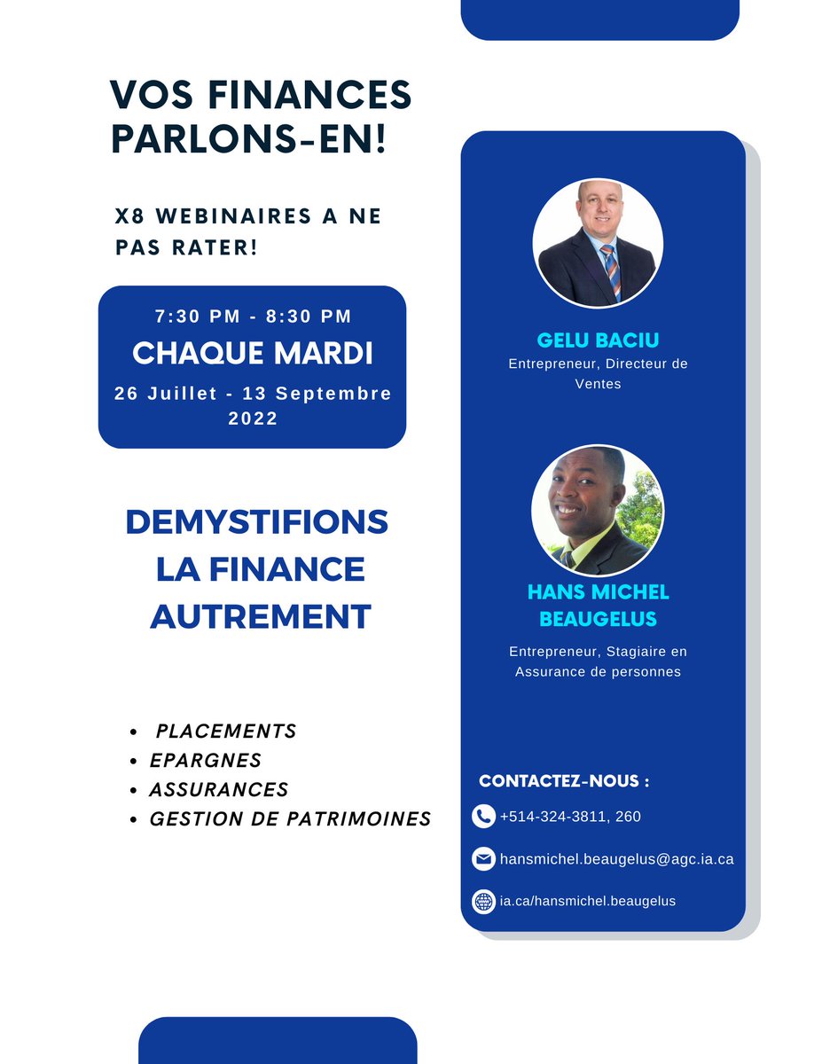 hansmichelb's tweet photo. J'ai toujours aimé la #finance et les affaires. 
J'ai la chance de commencer une carrière en finance avec IA Groupe Financier et je suis très fier de vous présenter, moi et mon directeur de ventes, ces différents #webinaires qui se tiendront en ligne aux dates indiquées. https://t.co/QAr0rglVUu
