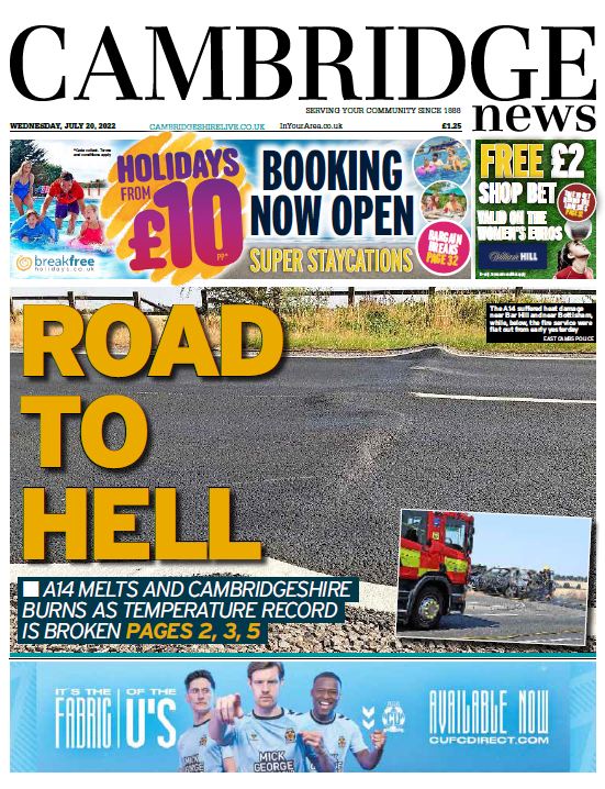 Wednesday's Cambridge News, as the city loses the dubious honour of holding the UK temperature record #tomorrowspaperstoday