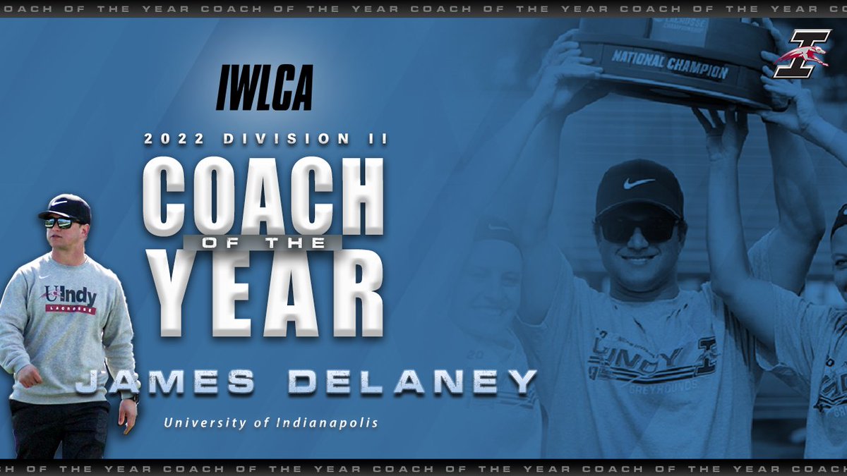 NEWS - IWLCA Names 2022 Division II Coaches of the Year

Congratulations to all of the DII Regional Coaches of the Year and the National Coach of the Year, <a href="/UIndyWLax/">UIndyWLax</a> James Delaney‼️

📰: ow.ly/P4UC50JZe5V

<a href="/queenswlax/">Queens (N.C.) Women’s Lacrosse</a> <a href="/Stonehillwlax/">Stonehill Lacrosse</a> <a href="/esulacrosse/">ESU Lacrosse</a>