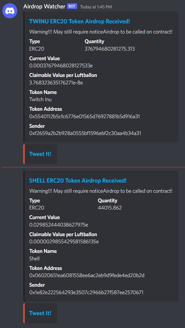 9999Luftballons's tweet photo. The Discord bot also catches incoming ERC20 airdrops.

A couple have already come in, though they are a bit modest... https://t.co/eyKNUuhEQK