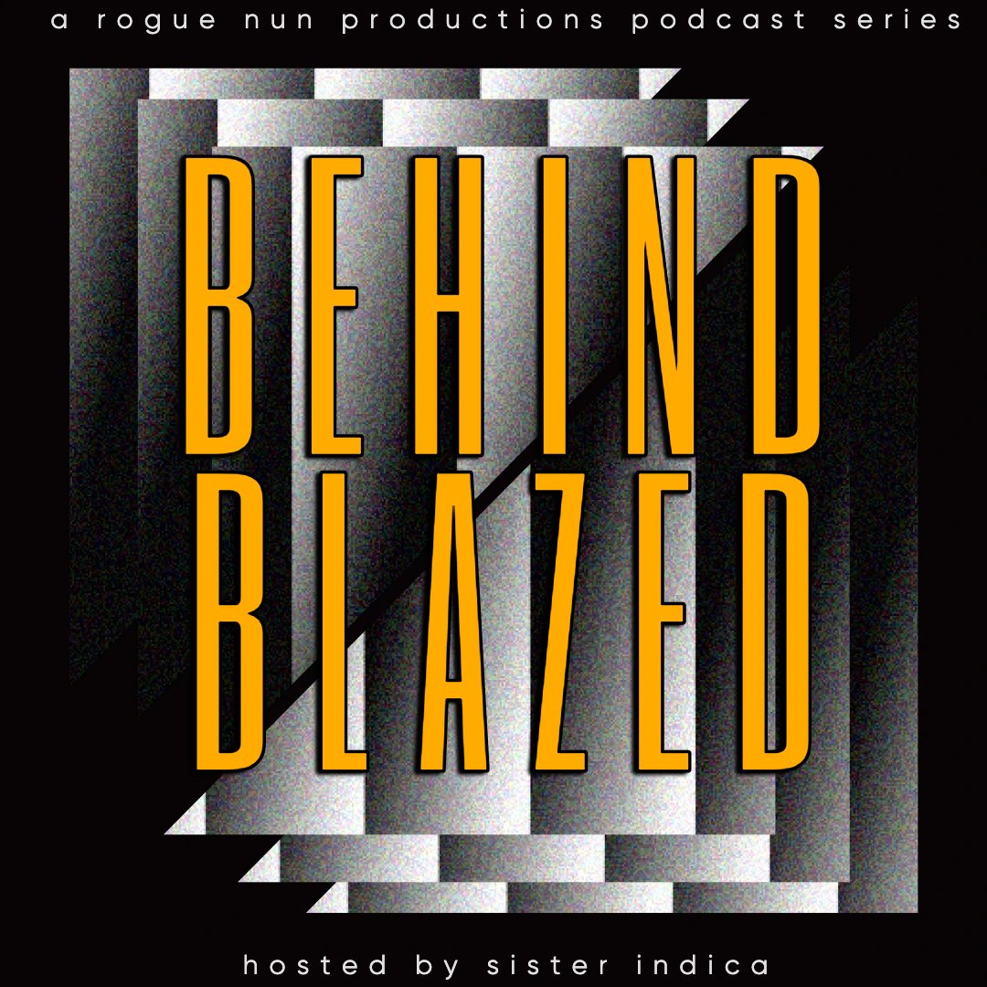 Make sure you're subscribed to #BlazedAllOurLives wherever you get your podcasts because you'll also be hearing our side show #BEHINDBLAZED, which features present & past cast members as well as fun folks from the #audioddrama community I wanted to gab with.