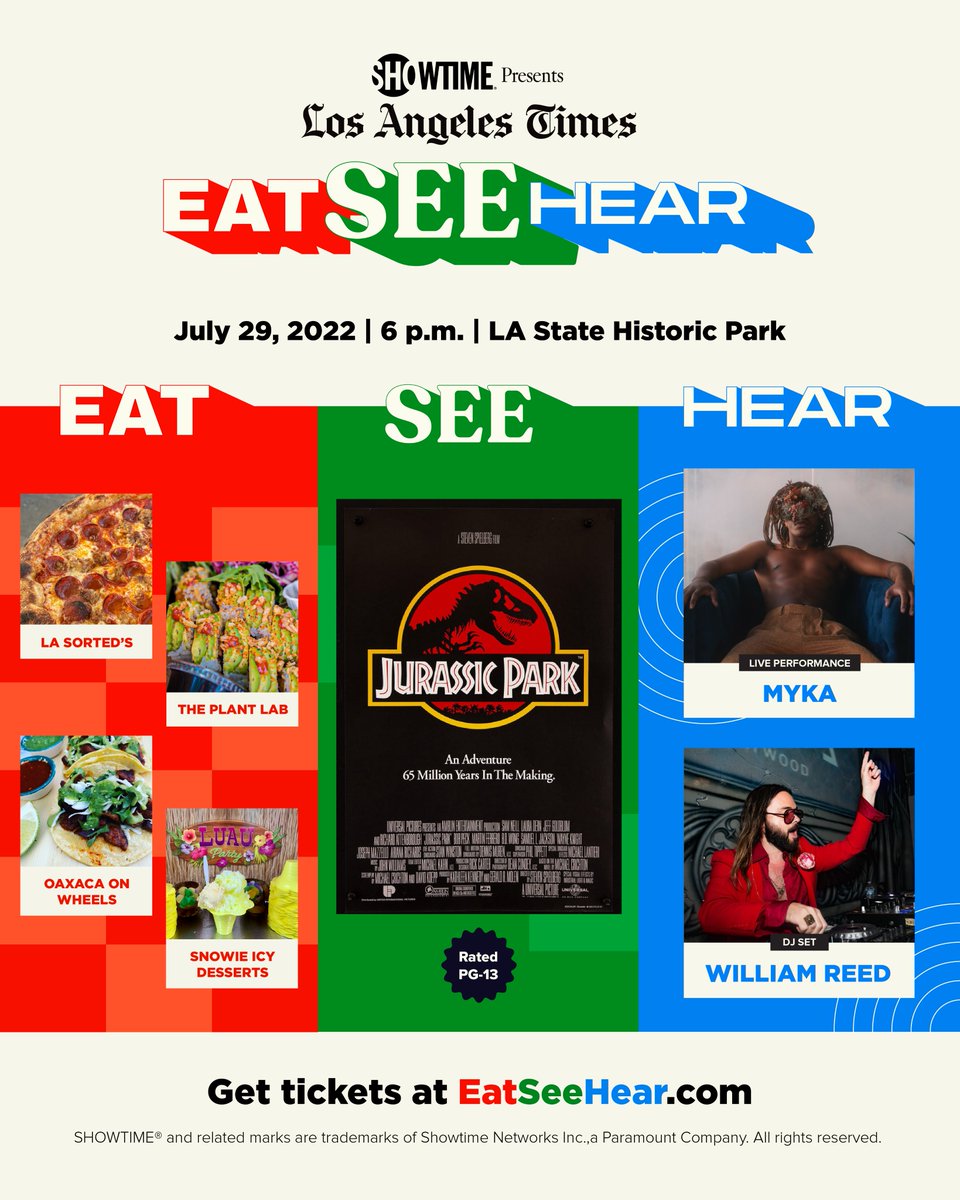 Join us for <a href="/latimes/">Los Angeles Times</a> Eat See Hear on July 29th with a screening of Jurassic Park along with delicious food trucks, DJs, live music performances + more. 🦖🍿

Presented by @SHOWTIME 

Get tickets at eatseehear.com 

#eatseehear #jurassicpark