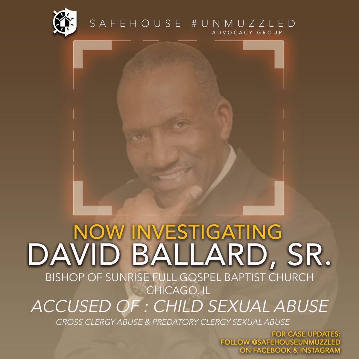 🚨PRESS RELEASE FOR IMMEDIATE RELEASE:
#unmuzzled is formally investigating David Ballard, Sr. of Sunrise Full Gospel Baptist Church in Chicago, IL.  
Visit our fb page for the full press release. Facebook.com/safehouseunmuz…