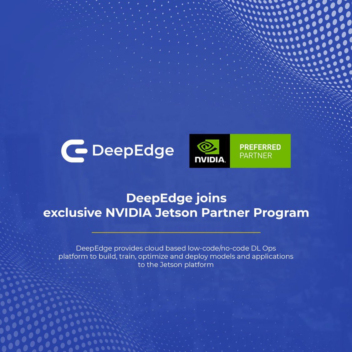 DeepEdgeAI's tweet image. Pleased to announce that @DeepEdgeAI has joined the @nvidia Jetson Partner Program. 

lnkd.in/gjTs4efj 

#computervision #deeplearning #nvidia #nvidiajetson #ai #deepedgeai