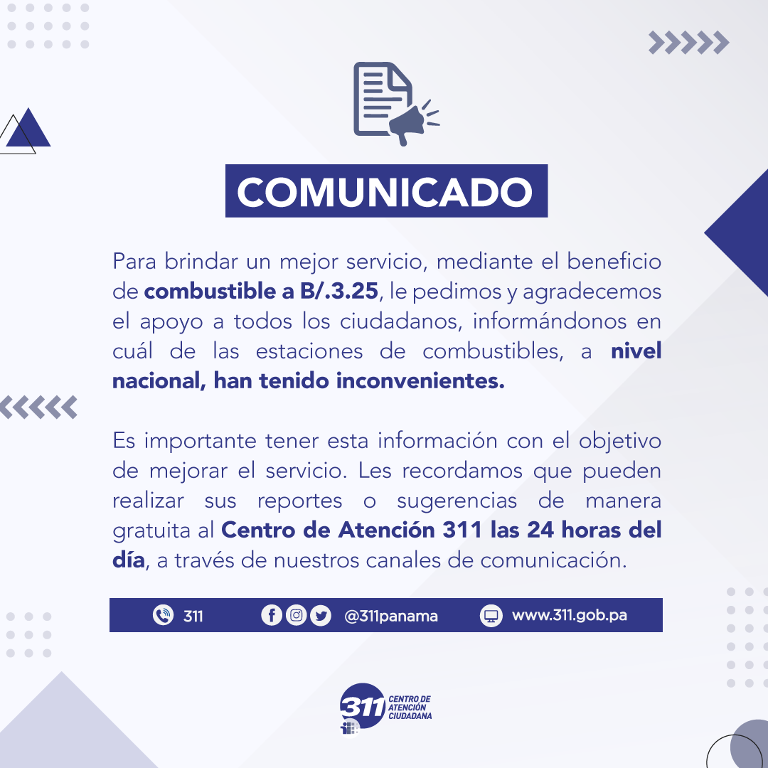 311Panama's tweet photo. 📣Comunicado a todos los ciudadanos.
Le recordamos que pueden realizar sus reportes o sugerencias de manera gratuita al Centro de Atención 311 las 24 horas del día, a través de nuestros canales de comunicación.
#311Informa
#Panamá https://t.co/jCa9duQ9Bu