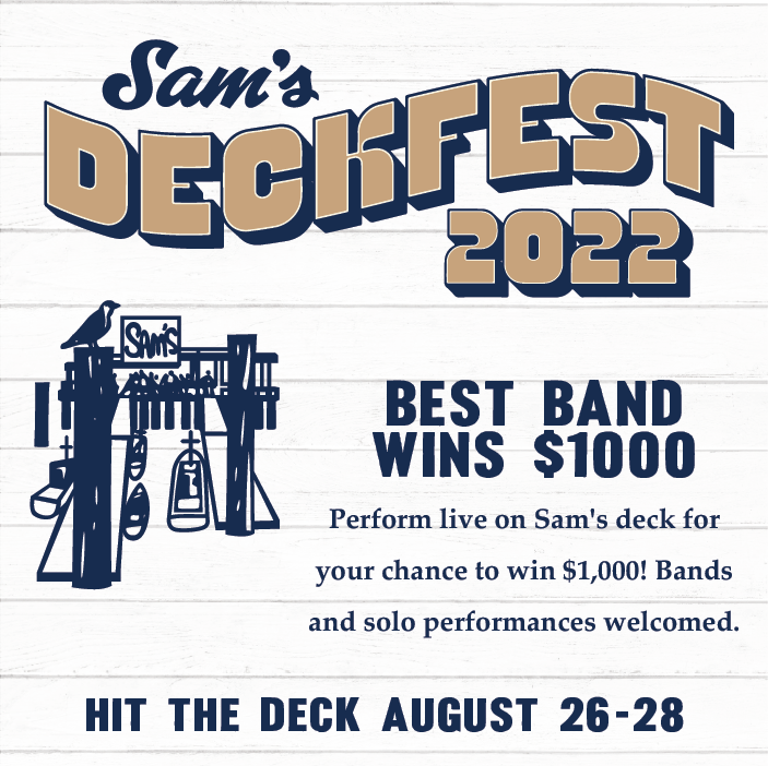 samscafe's tweet photo. ⚓️ Introducing Deckfest 2022, Sam's end-of-summer extravaganza on the bay! Join us on the deck, August 26th through 28th, for lots of live music, drink specials, and more to come! Sign up for exclusive updates on our website: https://t.co/bqMBFtSZpT. https://t.co/GxljTNxg26