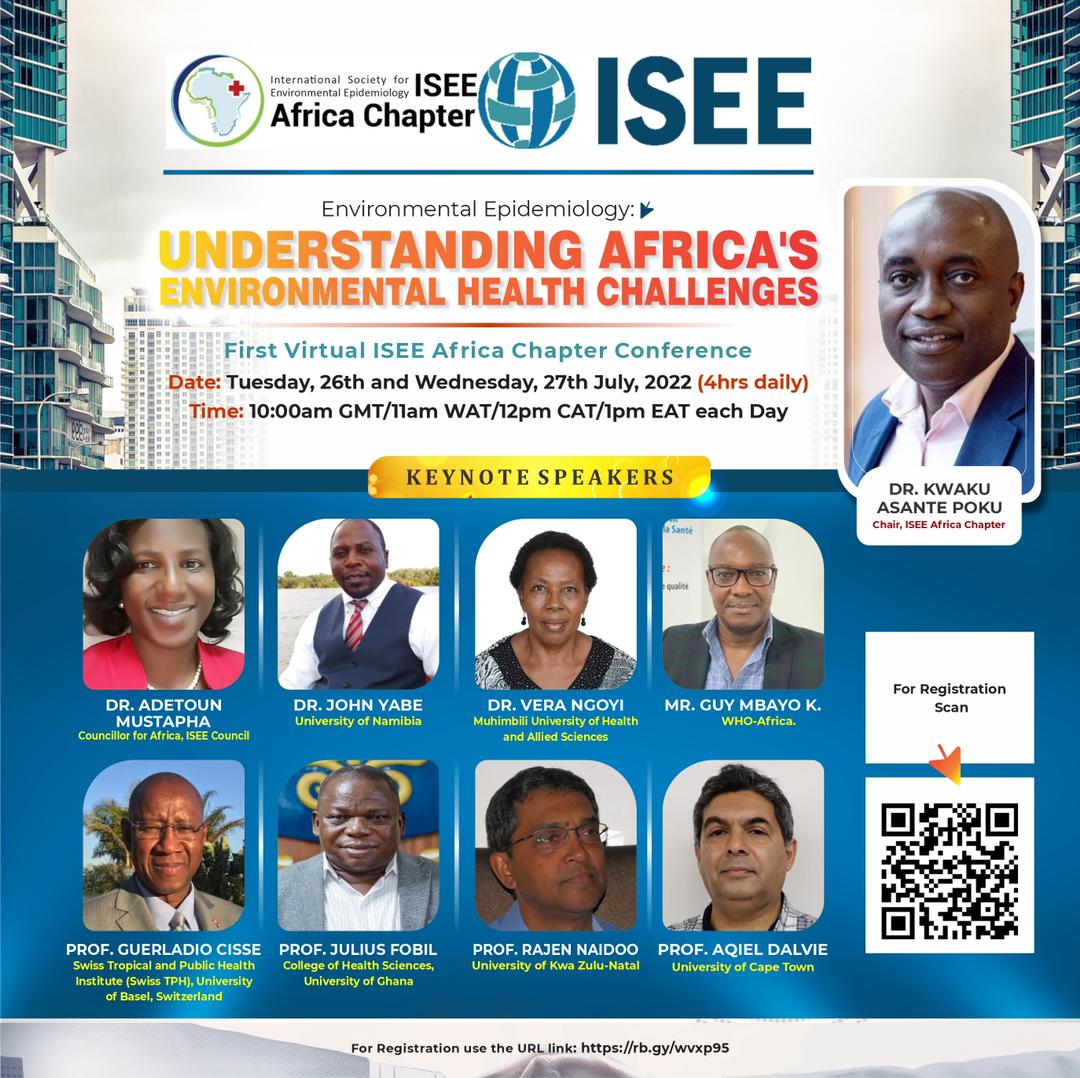 Lets meet on the 26th and 27th of July 2022, for an exciting 2-day virtual ISEE Africa Chapter Conference... Kindly scan and register to participate!!!!
#AirPollution #Pesticides #climatechange #WaterAndSanitation #Africa #ISEE #EnvironmentalEpidermiology