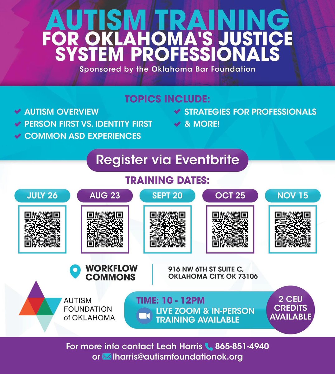 AutismFoundOK's tweet photo. Our first class is next Tuesday @workflowokc! Sign-up today through the QR code on the flier. Training is free and 2 CLE’s are available! Brought to you by the @OKBarFoundation. @OklahomaBar @OKLawyers4Kids @OKLawyers4Child @OklahomaLawyers https://t.co/FXqZe8p7oM