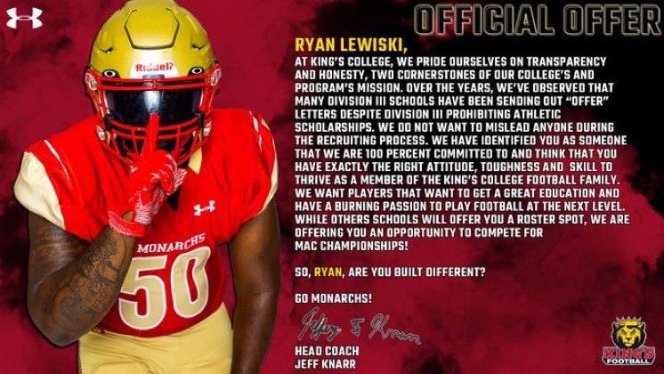 Ryan Lewiski (@ryanlewiski) on Twitter photo Very grateful to receive my first offer to continue my academic career & play college football from <a href="/KingsCollegeFB/">King's Football 🏈</a>. Thank you to <a href="/jeff_knarr/">Jeff Knarr</a> & <a href="/CoachCebrosky/">Coach Mike Cebrosky</a> for this special opportunity.
Go Monarchs‼️
<a href="/CoachJayUConn/">CoachJay - Elite 400 National Recruiting Expert</a> <a href="/OjrWildcatFB/">Owen J Roberts FB - DC Coach Mellon</a> Very grateful to receive my first offer to continue my academic career & play college football from <a href="/KingsCollegeFB/">King's Football 🏈</a>. Thank you to <a href="/jeff_knarr/">Jeff Knarr</a> & <a href="/CoachCebrosky/">Coach Mike Cebrosky</a> for this special opportunity.
Go Monarchs‼️
<a href="/CoachJayUConn/">CoachJay - Elite 400 National Recruiting Expert</a> <a href="/OjrWildcatFB/">Owen J Roberts FB - DC Coach Mellon</a>
