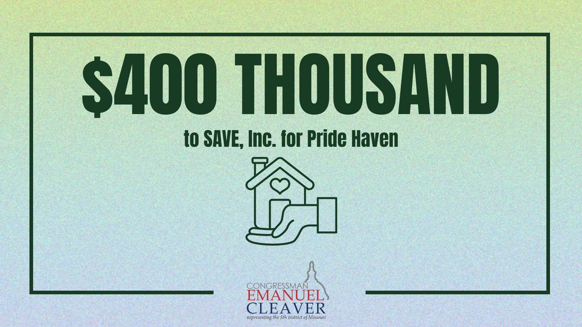 .<a href="/saveinckc/">SAVE, Inc.</a> would receive $400,000 for Pride Haven, which helps ensure homeless LGBTQ+ youth have access to safe and accepting shelter, shower and laundry facilities, computer access, and healthy meals.