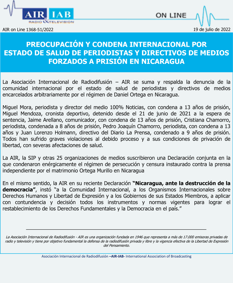 La AIR se suma y respalda la denuncia de la comunidad internacional por el estado de salud de periodistas y directivos de medios encarcelados arbitrariamente por el régimen de Daniel Ortega en Nicaragua.
