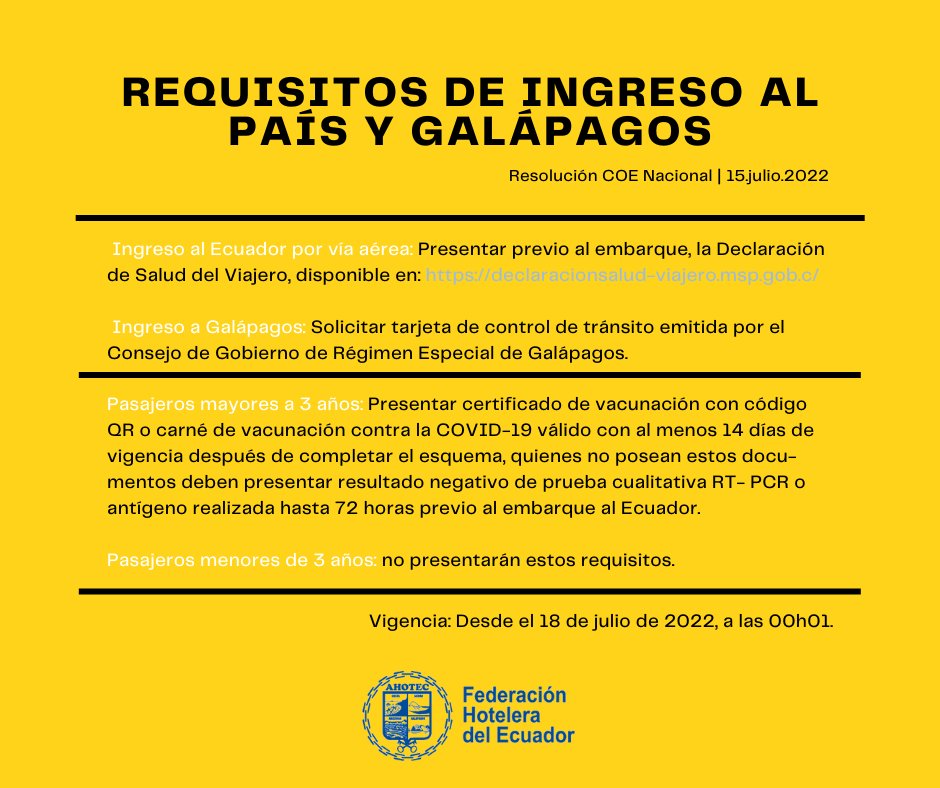 #AHOTECInforma

🟢 Requisitos de ingreso al Ecuador por vía aérea, vigentes desde el 18 de julio de 2022.