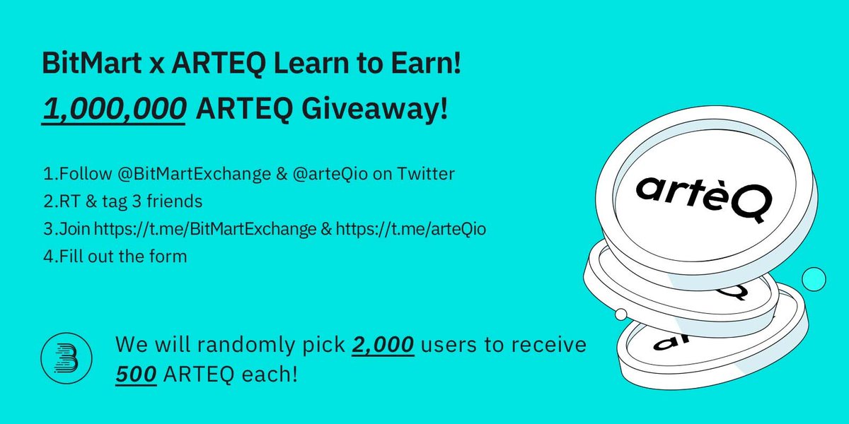 🚀To celebrate <a href="/arteQio/">artèQ</a>(ARTEQ) listing, join to win 1,000,000 $ARTEQ (Approx.$10,000)
 
1⃣Follow <a href="/BitMartExchange/">BitMart</a> &amp; <a href="/arteQio/">artèQ</a>
2⃣RT and tag 3frds
3⃣Join t.me/BitMartExchange
4⃣Fill forms.gle/62zwtQiTDqPgFQ…
 
💎2000 lucky winners receive 500 ARTEQ each!
⏰By 11:59 PM EDT July 21