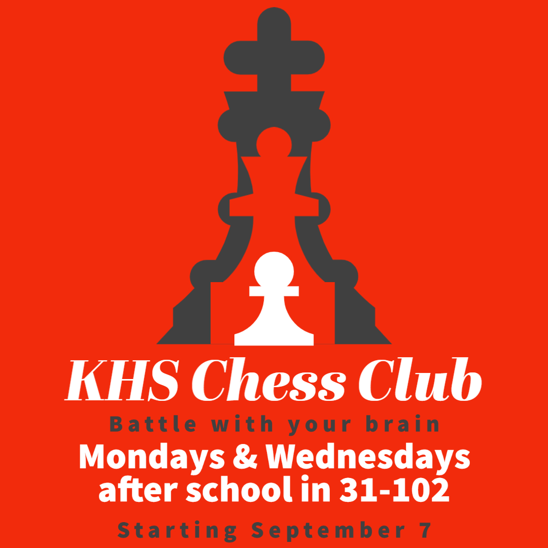 PCPS chess tournaments will return this year, and KHS is ready to call "checkmate". Practices will begin after Labor Day on Mondays and Wednesdays in Mr. Bakker's room  (31-102) right after school. 

Questions: email john.bakker@polk-fl.net