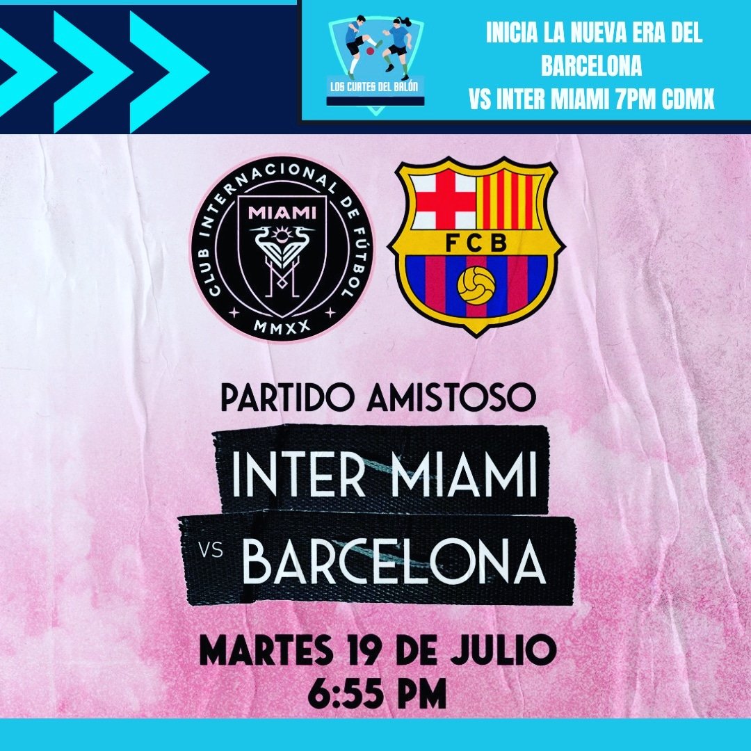 rudylrc88's tweet photo. HOY INICIA LA NUEVA ERA DEL @BARCELONA VS @intermiamicf X @tudnmex & @vix 7PM CDMX 5PACIFICO @loscuatesdelbalonoficial @baloafootball #baloafootball #barcatour https://t.co/WRP2bry8PN