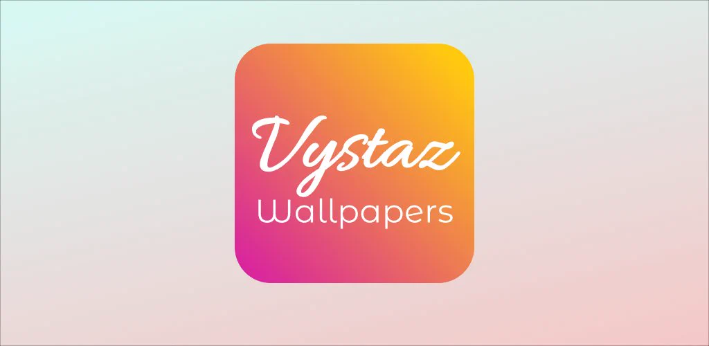 Promotional banner for Vyztaz wallpapers, a wallpaper app with over 30 wallpapers for the Google Play Store, that is currently in development.