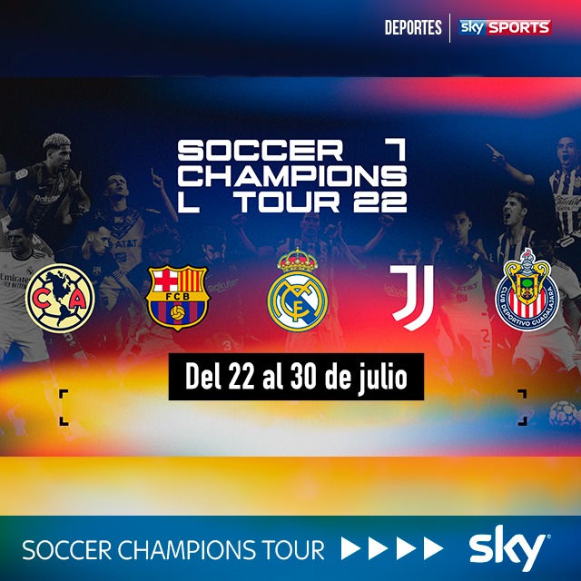skydthcr's tweet photo. DISFRUTA LA #SOCCERCHAMPIONSTOUR22! No te pierdas de 5 partidos EN VIVO y 4 partidos EN EXCLUSIVA que SKY Sports México trae para ti del 22 al 30 de julio.
- Real Madrid C.F.
- FC Barcelona
- Juventus
- Chivas
- Club América
#FutbolporSky #SCT22
Suscríbase ya: 8788-4506 https://t.co/Iqj5Ttfi8i