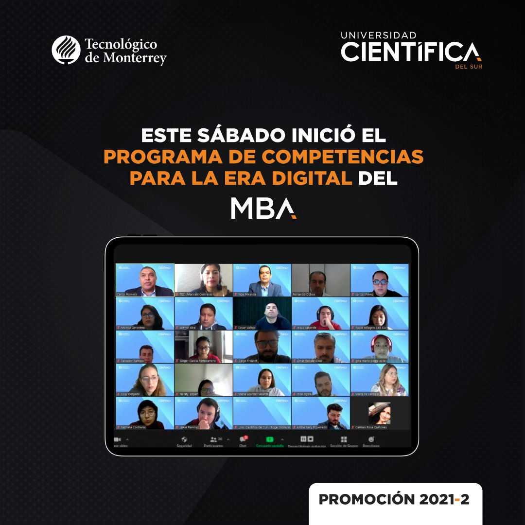cientifica_sur's tweet photo. #ComunidadCientifica:
Felicitamos a nuestros alumnos del #MBACientifica que iniciaron el pasado 16 de julio el Programa de Competencias Para la Era Digital en alianza con el @TecdeMonterrey 
#MejorasTúMejoraElMundo https://t.co/wxFlnQ8LjR