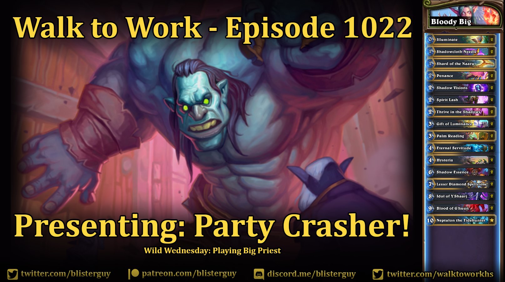 Walk To Work Hs On Twitter: Episode 1022 - Presenting: Party Crasher! And  #Wildwednesday Playing Big Priest. Https://T.co/Bftwupgkyi #Hearthstone  Aaebacpbbakh9wo/Zgqo0cec5cwctm4c8m8c4+Kcmakdp8sd4t4d+T8d/N8d+Omd9pedryoeoryeaa==  Https://T.co/Tpovxi9b9d ...