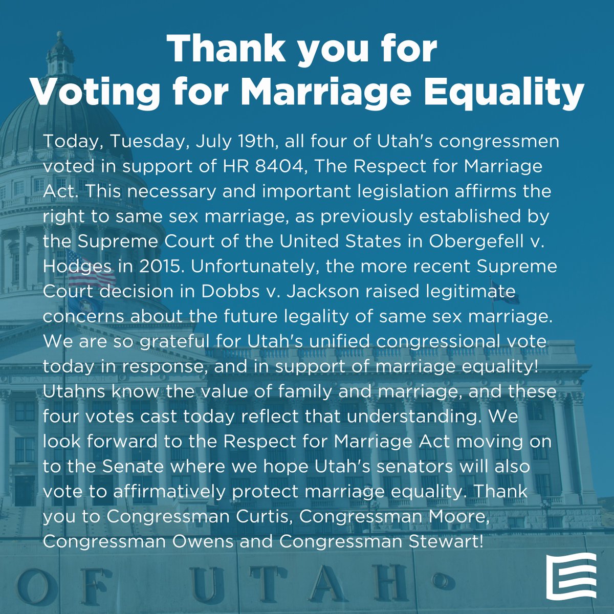 Thank you <a href="/CurtisUT/">John Curtis</a> <a href="/RepBlakeMoore/">Congressman Blake Moore</a> <a href="/BurgessOwens/">Burgess Owens</a> and <a href="/RepChrisStewart/">Chris Stewart</a>
for standing for #MarrigeEquality today! 
#equalityutah #utpol #lgbtqnews