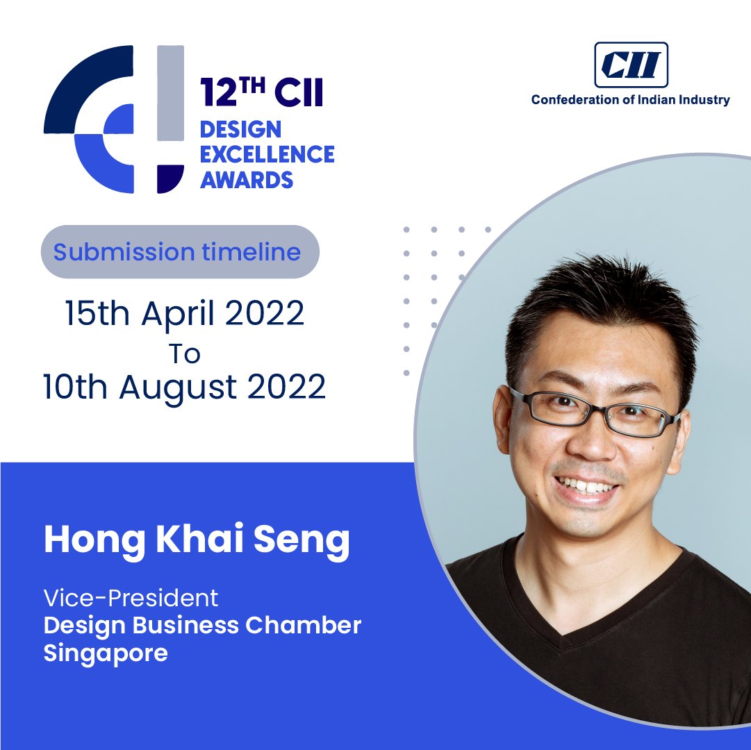 Meet Jury Mr. Hong Khai Seng, Vice - President, Design Business Chamber, Singapore at the 12th CII Design Excellence Awards 2022 #designawards.Call for entries. Submit application before 10 August 2022. For more information, kindly visit ciidesign.in @worlddesignorg