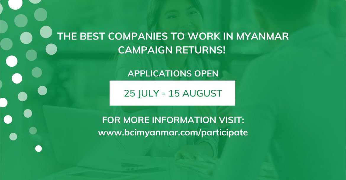 The Best Companies to Work in Myanmar (BCIM) campaign returns!

Yangon, 20 July 2022. 

britishchambermyanmar.com/en/news/best-c…