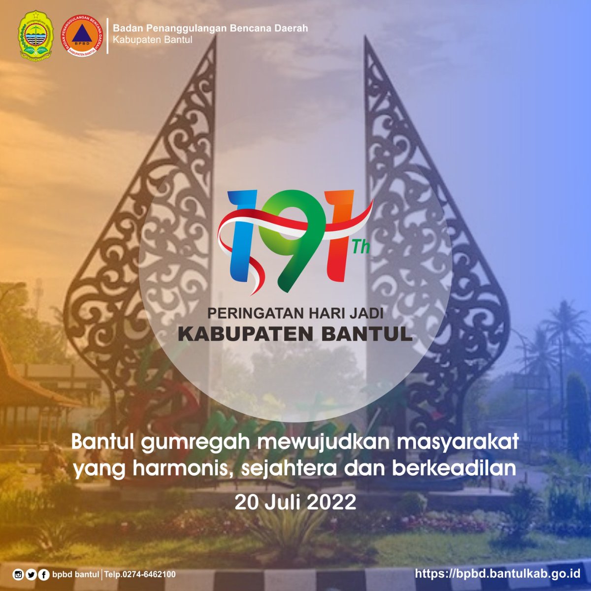 BPBDBantul's tweet photo. 20 Juli 2022,
Peringatan Hari Jadi Kabupaten Bantul,
Bantul gumregah mewujudkan masyarakat yang harmonis, sejahtera dan berkeadilan.
#bantul191 https://t.co/kqsCcpEgW0