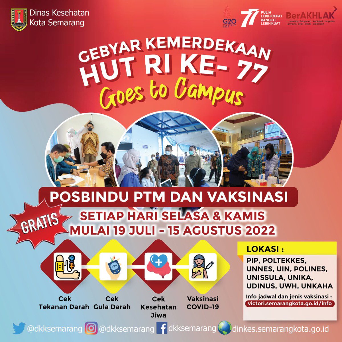 GEBYAR KEMERDEKAAN HUT RI Ke-77 POSBINDU PTM DAN VAKSINASI GOES TO CAMPUS!
Cek dan pantau jadwal, lokasi layanan, dan jenis vaksinasi melalui victori.semarangkota.go.id/info
YUK MANFAATKAN LAYANANNYA, JANGAN SAMPAI KETINGGALAN! #salamsemarangsehat