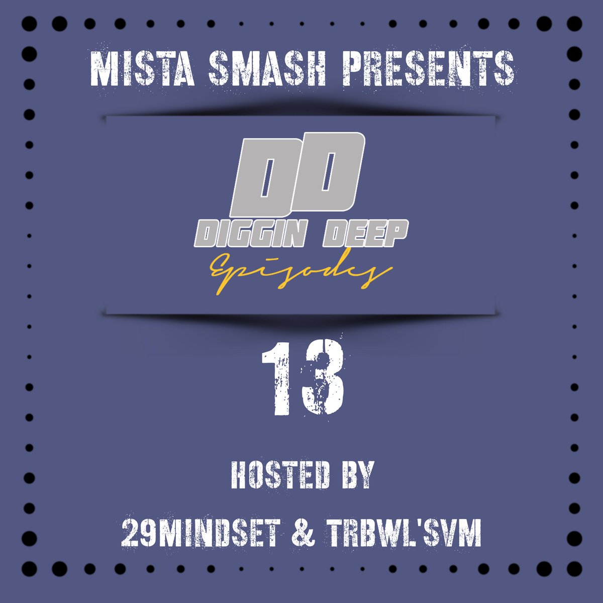 Mista_Smash's tweet photo. 🚨🚨New Mix Alert Diggin' Deep Episodes No 13 🚨🚨 

Mix 01 @29MINDSET
https://t.co/iCA8mH4Jqw

Mix 02 @_trbwlsvm
https://t.co/ggqeoRZ85X
Shout out to @bopcitysoundz

Download / Share/ Stream #DigginDeepEpisodes  #twitterfordeepandsoulfulhouse #deephouse https://t.co/qsO9Vf4NgH