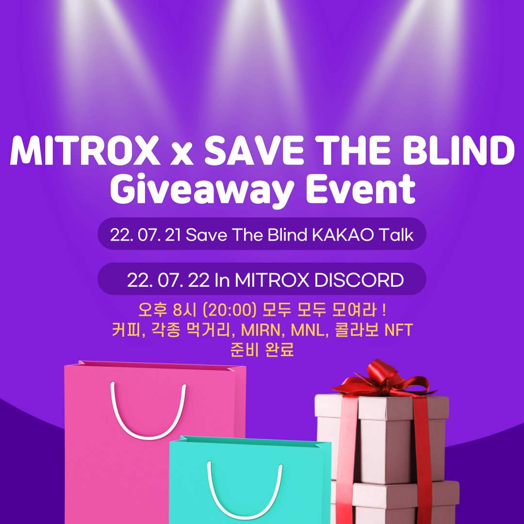 🔥SaveTheBlind x MITROX Giveaway Event🔥

세더트록스가 돌아왔다 !

기브어웨이 이벤트 ! 각종 선물 장착 완료 !

22. 07. 21 20:00 Save The Blind KAKAO Talk
open.kakao.com/o/gGEzeaVd

22. 07. 22 20:00 MITROX DISCORD
discord.gg/mirn