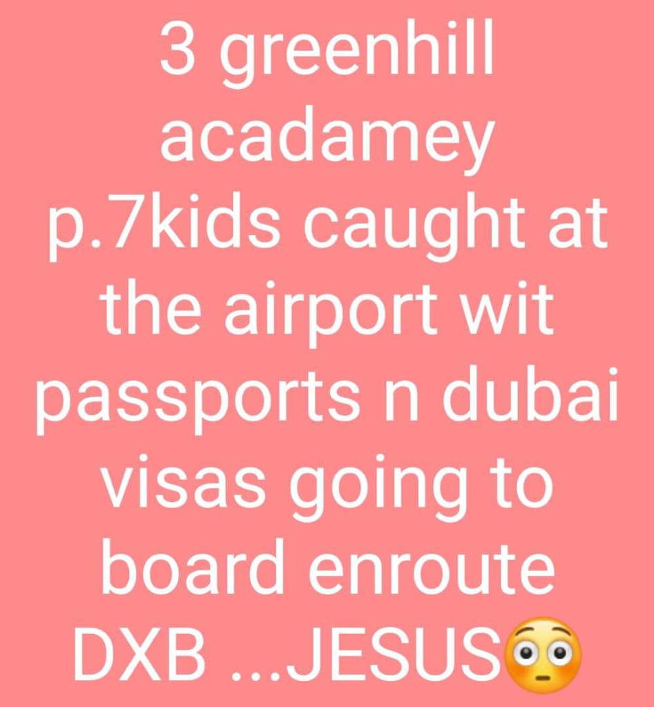 UgandaCAA's tweet photo. This is to clarify that the trending social media post claiming that 3 Greenhill students were intercepted at the airport with passports on their way to Dubai is not correct. There is no record of any of the said students having been intercepted at Entebbe International Airport. https://t.co/ewg1tm3LM7