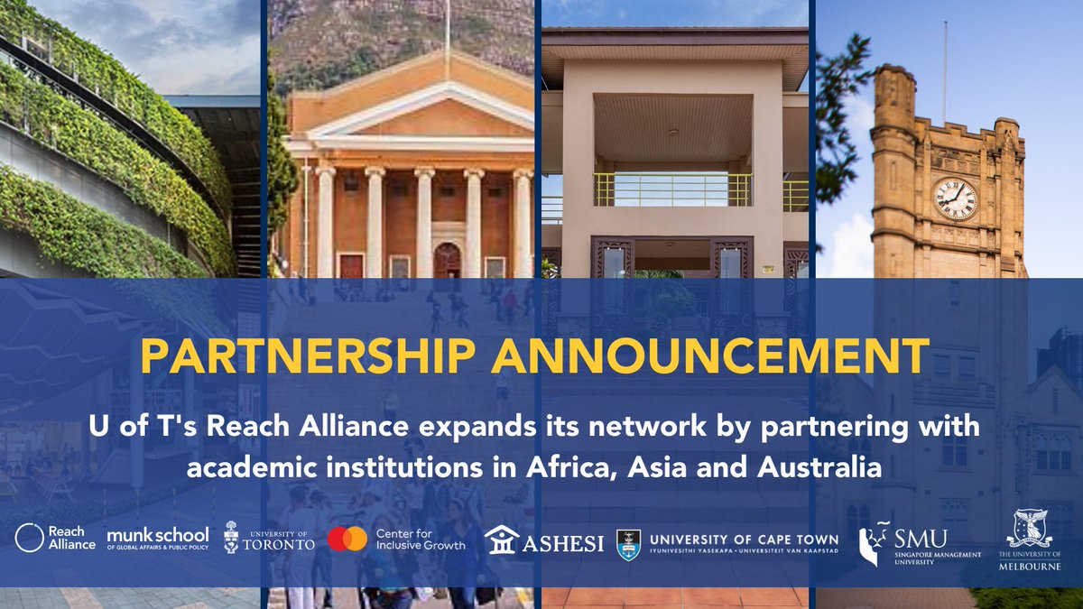 Exciting News! We’re thrilled to announce that @UCT_news, @Ashesi, @sgSMU, and the @UniMelb have joined the @ReachAllianceTO academic consortium! We look forward to working together to accelerate research production & actionable insights for the #SDGs. prn.to/3zkqSTq