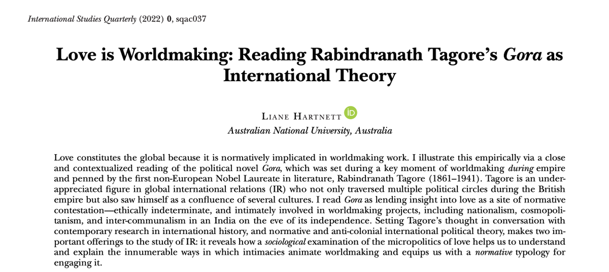My article "Love is Worldmaking: Reading Rabindranath Tagore's Gora as International Theory" has just been published (open access) in <a href="/ISQ_Jrnl/">International Studies Quarterly</a>.  Thinking with Tagore's "Gora", I ask: How does love "make" worlds?