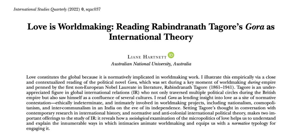 My article 'Love is Worldmaking: Reading Rabindranath Tagore's Gora as International Theory' has just been published (open access) in @ISQ_Jrnl. Thinking with Tagore's 'Gora', I ask: How does love 'make' worlds?