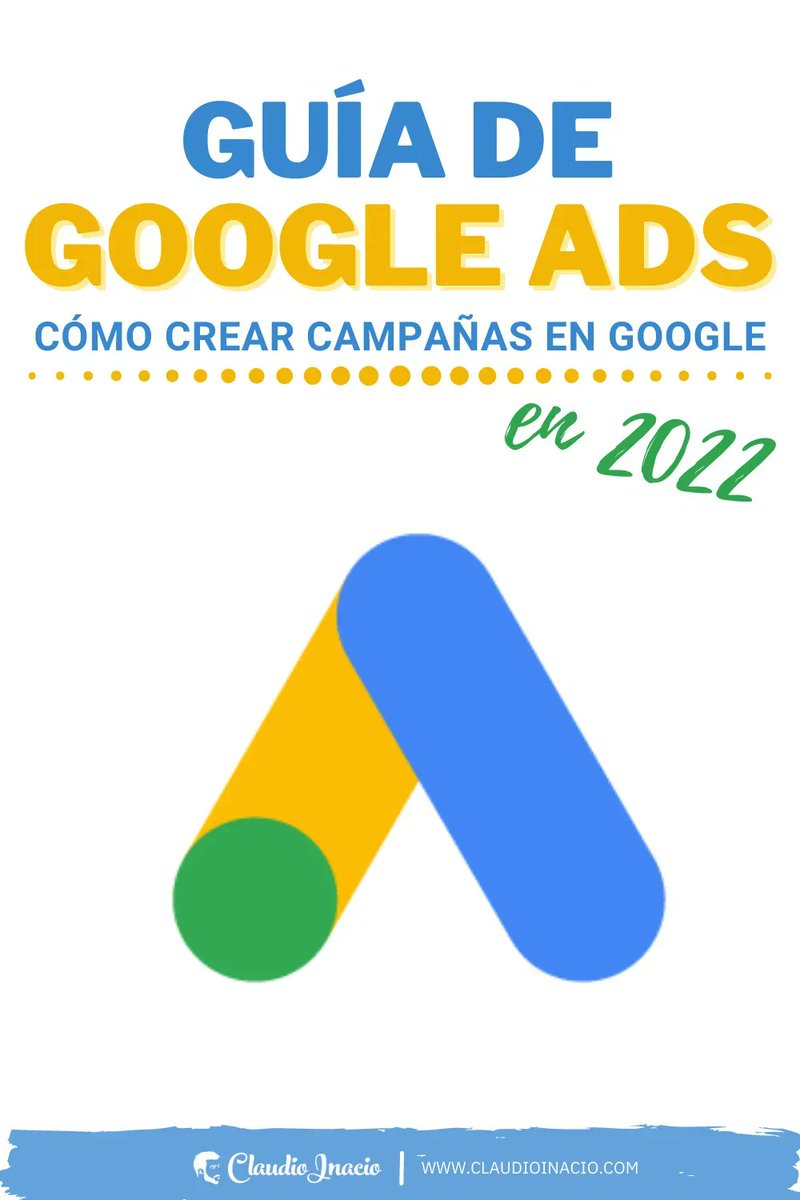 🚀 Guía para crear campañas de anuncios en #GoogleAds en 2022  👉bit.ly/3utGQI1 

 #publicidadonline #googleadwords