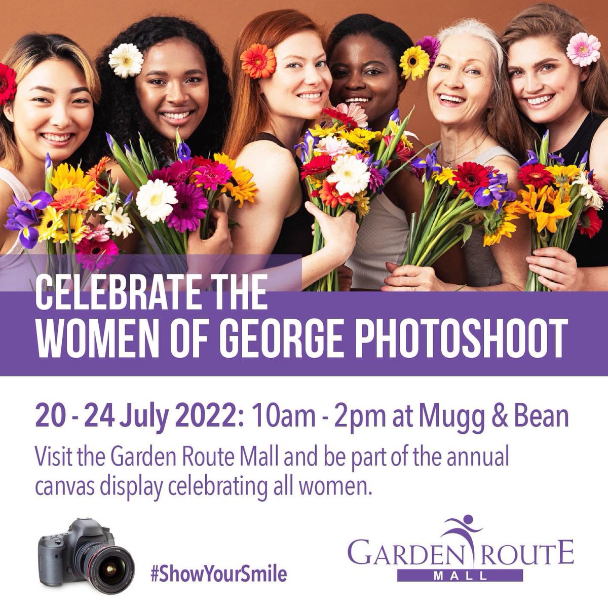 Celebrating All Women 🥳🌺 Visit the Garden Route Mall and be part of the women's month photo gallery. The photoshoot will take place on the 20th - 24th of July 2022 at Mugg & Bean court from 10am - 2pm. #ShowYourSmile #GardenRouteMall #CelebrateWomen