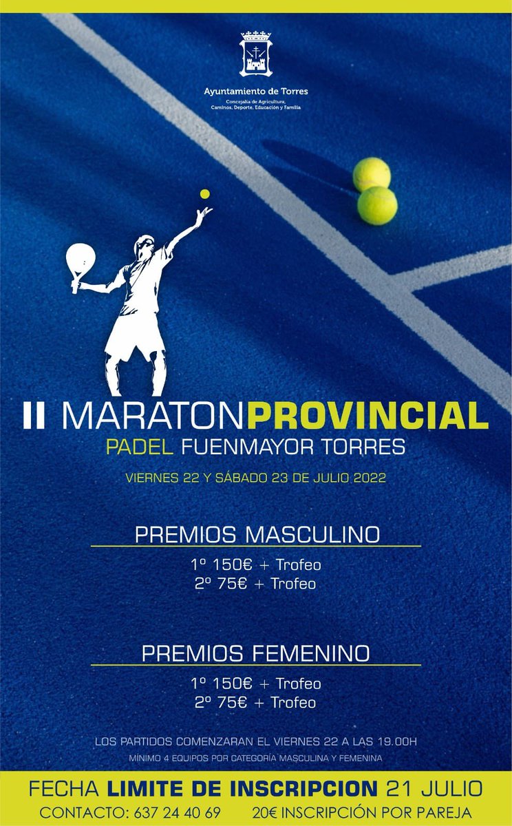 Si te gustó la I edición del maratón de pádel provincial, llega la segunda este fin de semana durante los días 22 y 23 de julio 😁

🎾 Comienzo el viernes 22 a las 19h
👉 Inscripción: 20€ por pareja
🏆 Premios para las categorías masculina y femenina

¡Apúntate! 📲 637 24 40 69
