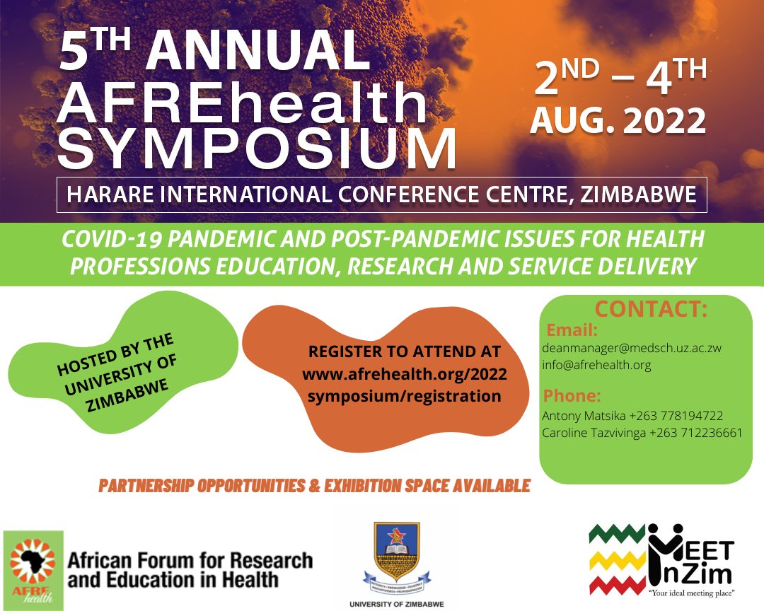 The University of Zimbabwe won the bid to host the 5th edition of the AFREhealth symposium. The symposium will be held at the HICC from 2 to 4 August 2022. Do not miss this special event.