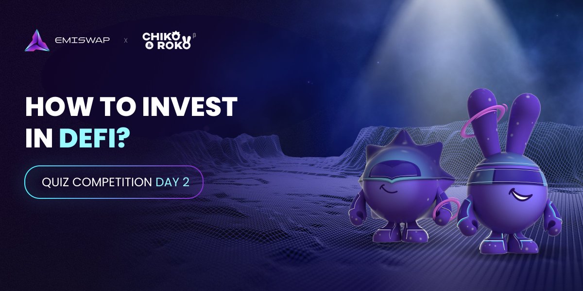 Emiswap x <a href="/chiko_roko/">ChikoRoko</a>  Education QUIZ day 2!

How to invest in #DeFi?

 (bit.ly/3RAID7U)Remember the rules? 🧐
Right?🤨

 We remind it to you:
👉Read the article - bit.ly/3RAID7U
👉Complete the QUIZ here -  t.me/emiswap_quizbot
 👉Get some #ESW 

 #ChikoRoko