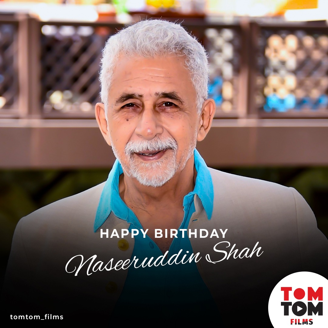 Happy Birthday Naseeruddin Shah....      