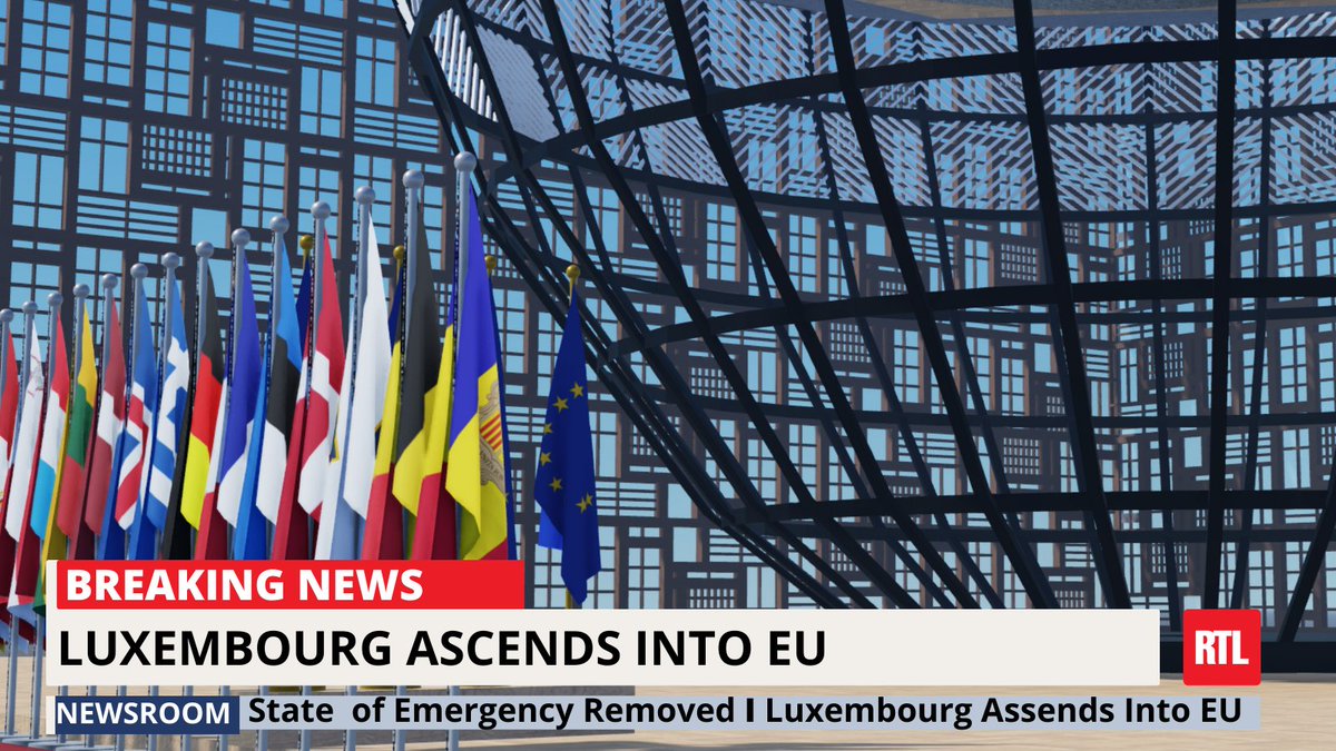 RBX_newsLU's tweet photo. BREAKING NEWS:

Luxembourg has officially ascended into the EU. This is being regarded as a major step forward for European relations. https://t.co/KE1uW0Cl0O