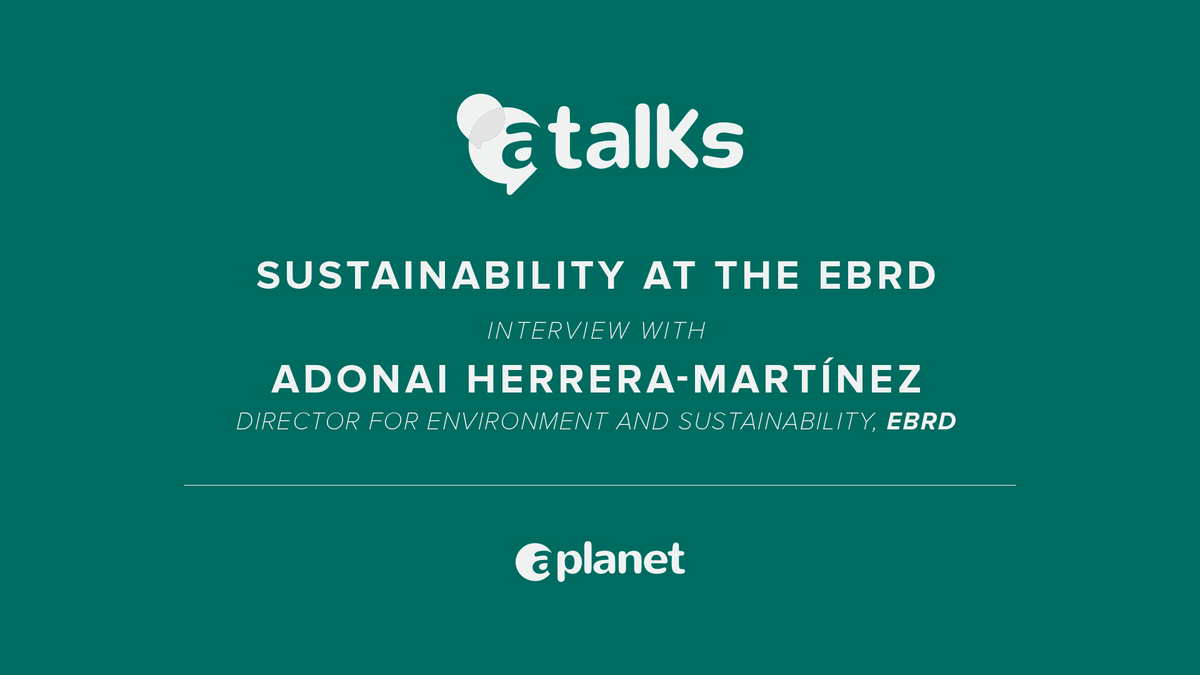 aplanetorg's tweet photo. 🎙️ Watch the first of our #ATalks interview series with a very special guest
@AdonaiHM, Director for Environment and Sustainability at the @EBRD shares how finance is growing to include both biodiversity and nature
Watch: https://t.co/a1Nu4GcmAE
Read: https://t.co/JdYwNQnm91 https://t.co/lgorIPT8bj