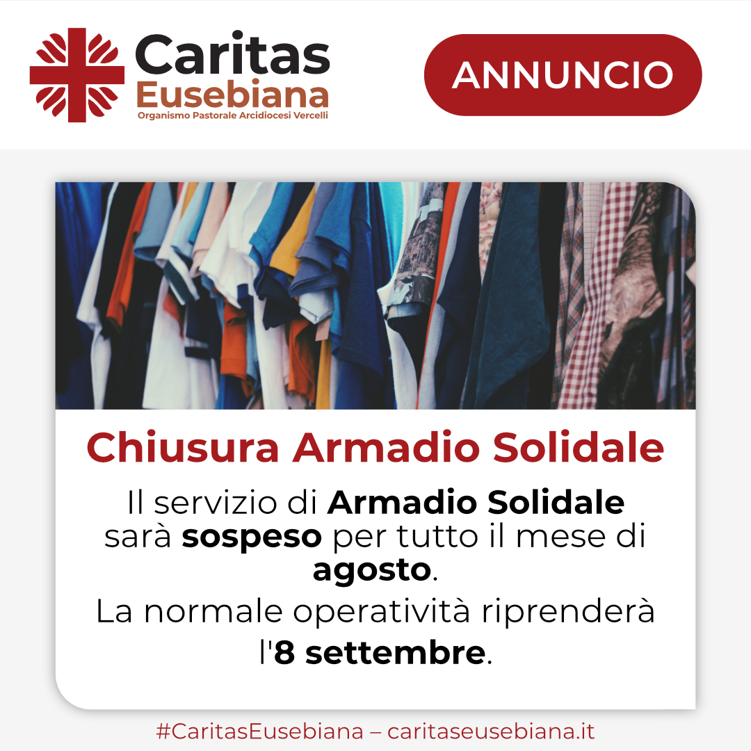 CaritasVercelli's tweet photo. Il servizio di #ArmadioSolidale gestito dal #CentroDiAscolto di #CaritasEusebiana sarà sospeso nei mesi di luglio e agosto. 👗❌
Anche il servizio di raccolta vestiti non sarà attivo. 🧺
La normale operatività riprenderà l'8 settembre. 📅✅ https://t.co/xeBhFoWzQM