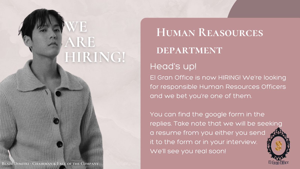 ⠀⠀ 
͏͏                                                                  
EL GRAN OFFICE is Now Hiring!

We will be seeking for the other positions soon. For now, we're looking for Aspiring and Responsible Human Resources Officers. Be part of our elegance!

͏͏⠀⠀