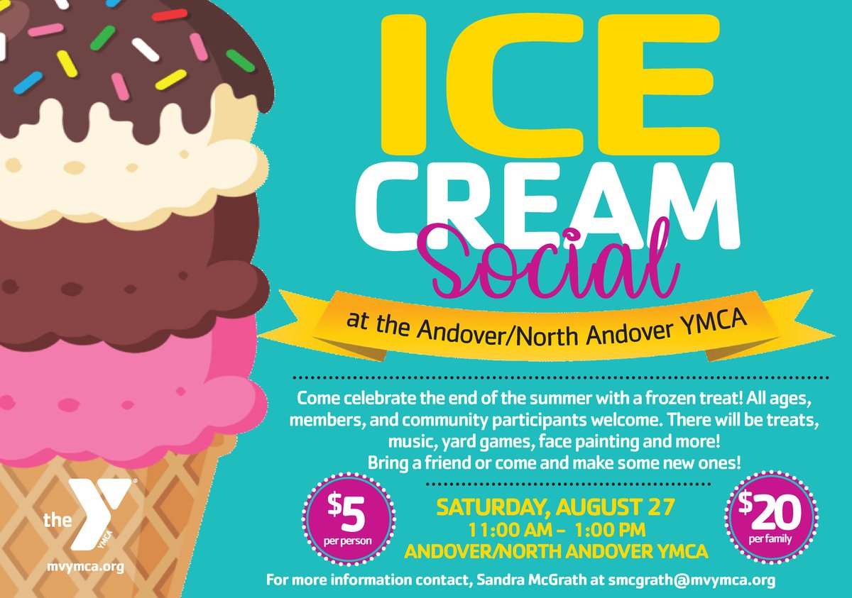 Join us for an Ice Cream Social at the Andover/North Andover YMCA on Saturday, August 27th. Click link to register: mvymca.org/2022/07/ice-cr…